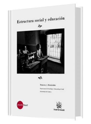 ESTRUCTURA SOCIAL Y EDUCACIÓN..